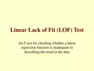 Linear Lack of Fit (LOF) Test