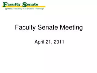 Faculty Senate Meeting April 21, 2011