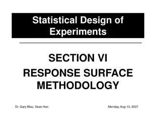 Statistical Design of Experiments