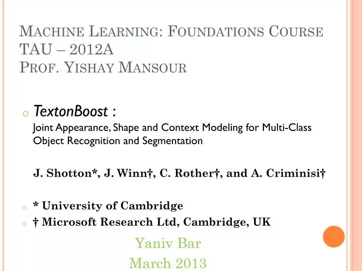 machine learning foundations course tau 2012a prof yishay mansour