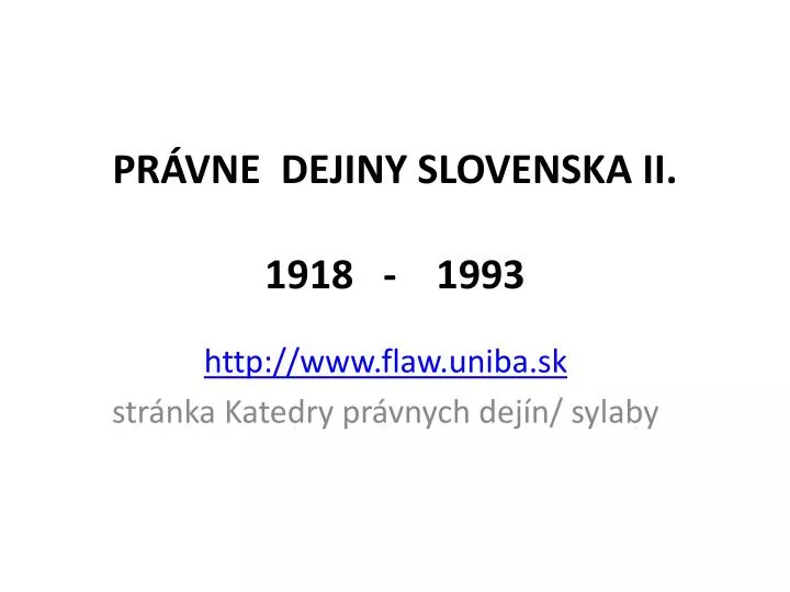 pr vne dejiny slovenska ii 1918 1993