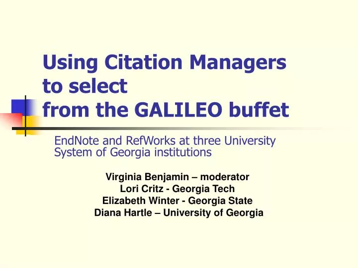 using citation managers to select from the galileo buffet