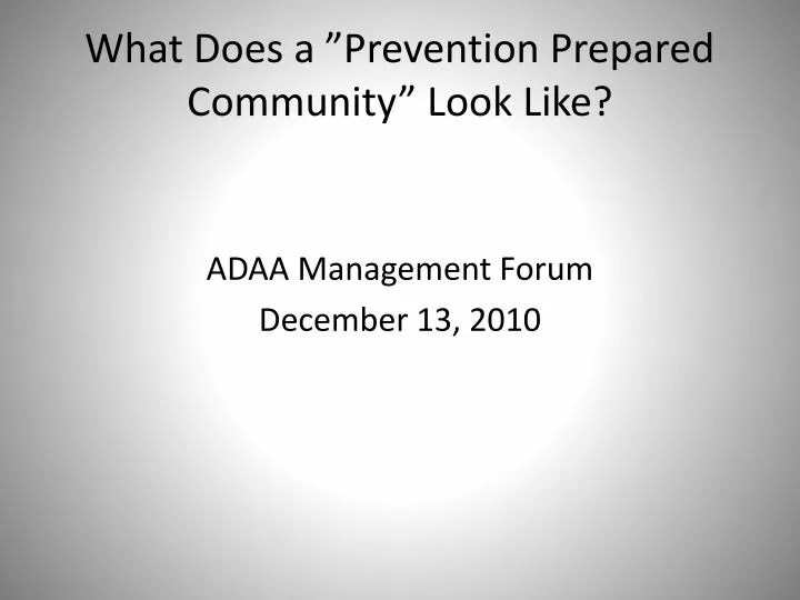 what does a prevention prepared community look like