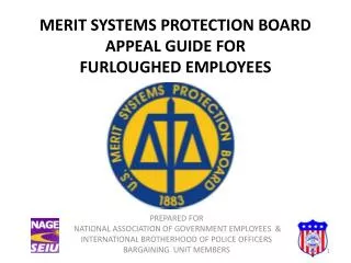 MERIT SYSTEMS PROTECTION BOARD APPEAL GUIDE FOR FURLOUGHED EMPLOYEES