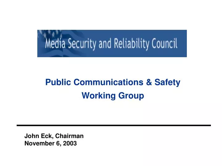 public communications safety working group