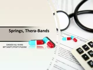 Springs, Thera-Bands