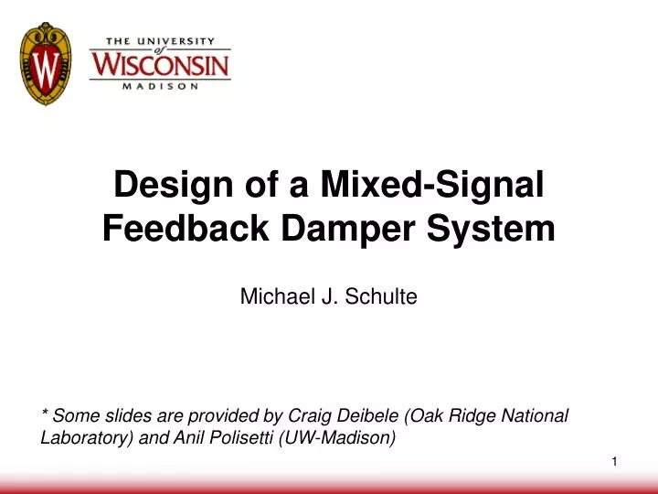 design of a mixed signal feedback damper system