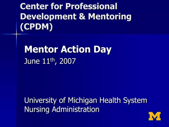 center for professional development mentoring cpdm