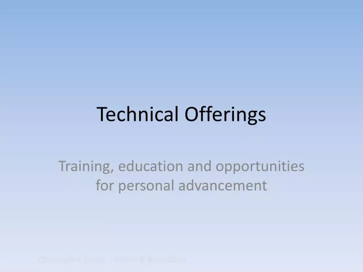 technical offerings