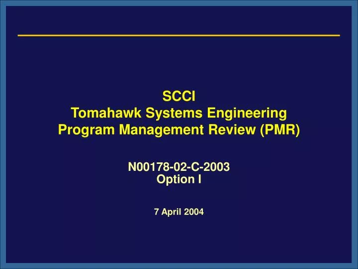 scci tomahawk systems engineering program management review pmr