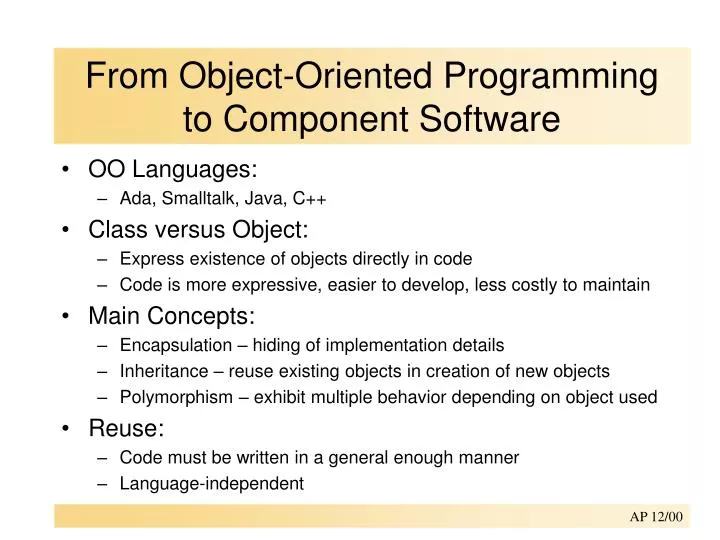 from object oriented programming to component software