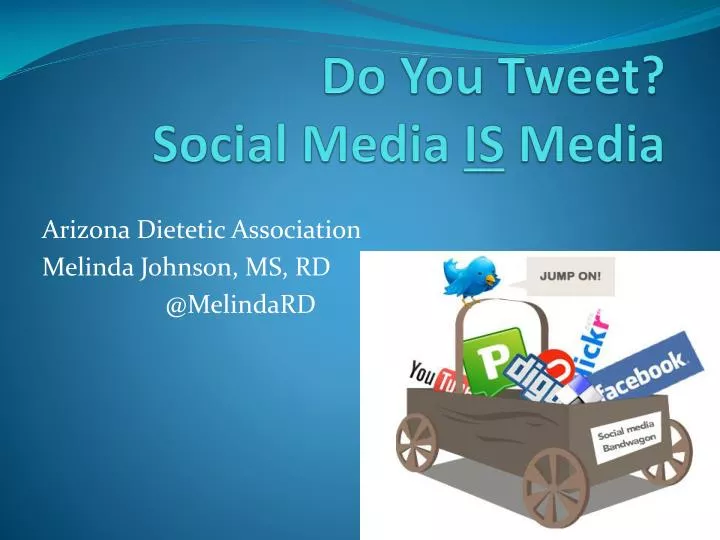 do you tweet social media is media