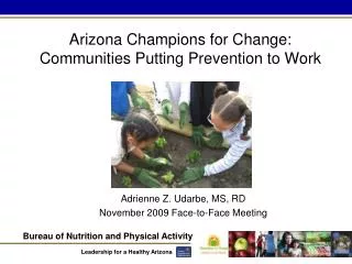 Arizona Champions for Change: Communities Putting Prevention to Work