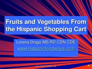 Fruits and Vegetables From the Hispanic Shopping Cart