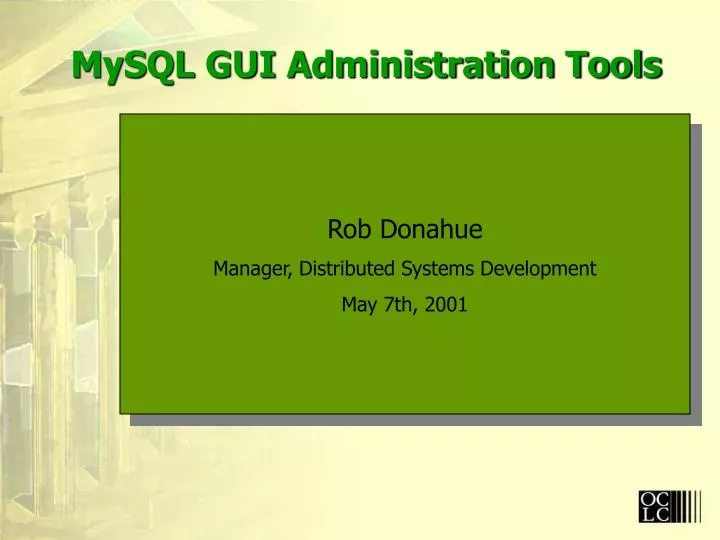 mysql gui administration tools
