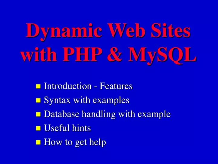 dynamic web sites with php mysql