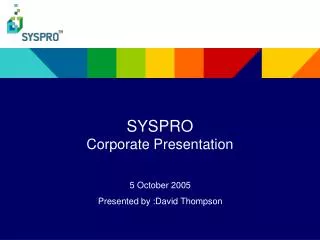 SYSPRO Corporate Presentation