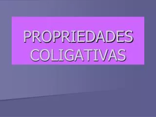 propriedades coligativas