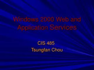 Windows 2000 Web and Application Services
