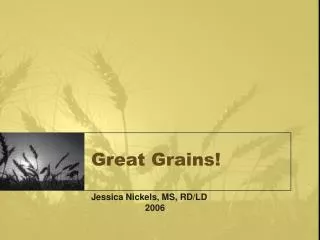 Great Grains!