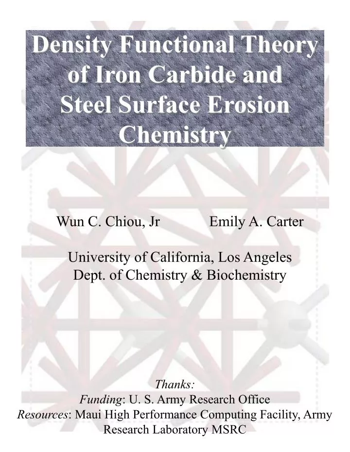 density functional theory of iron carbide and steel surface erosion chemistry