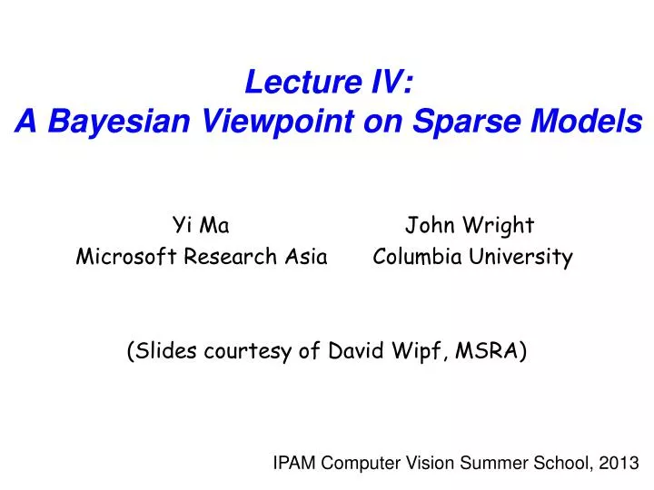 lecture iv a bayesian viewpoint on sparse models