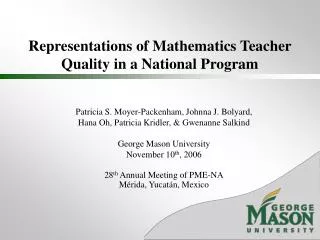 Representations of Mathematics Teacher Quality in a National Program