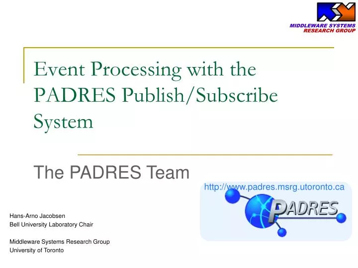 event processing with the padres publish subscribe system