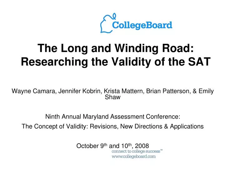 the long and winding road researching the validity of the sat