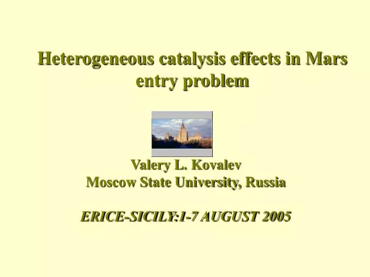 heterogeneous catalysis effects in mars entry problem