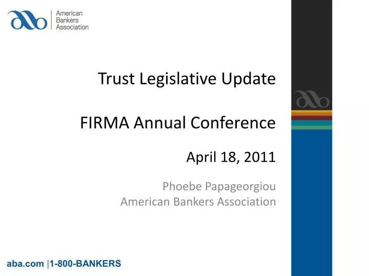 trust legislative update firma annual conference