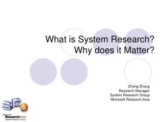 What is System Research? Why does it Matter?