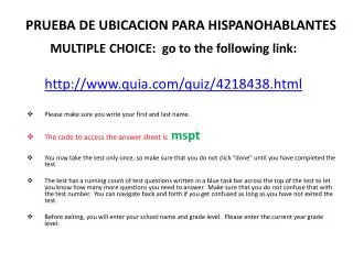 PRUEBA DE UBICACION PARA HISPANOHABLANTES