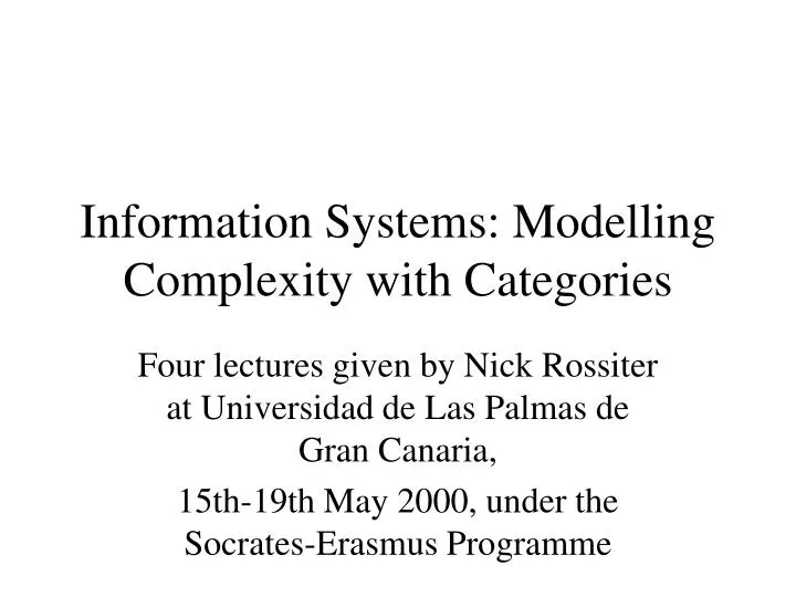 information systems modelling complexity with categories