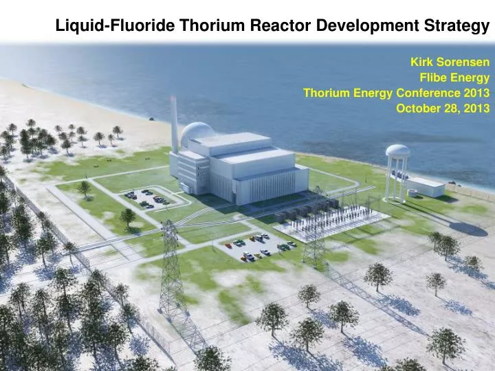 liquid fluoride thorium reactor development strategy