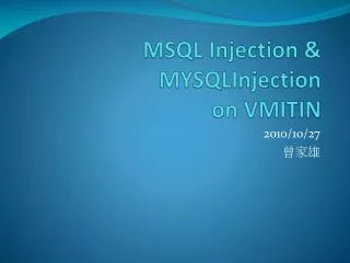 msql injection mysqlinjection on vmitin