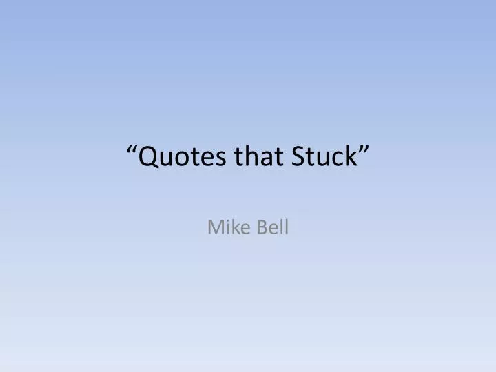 quotes that stuck