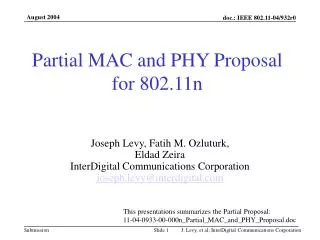 Partial MAC and PHY Proposal for 802.11n