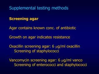 Supplemental testing methods