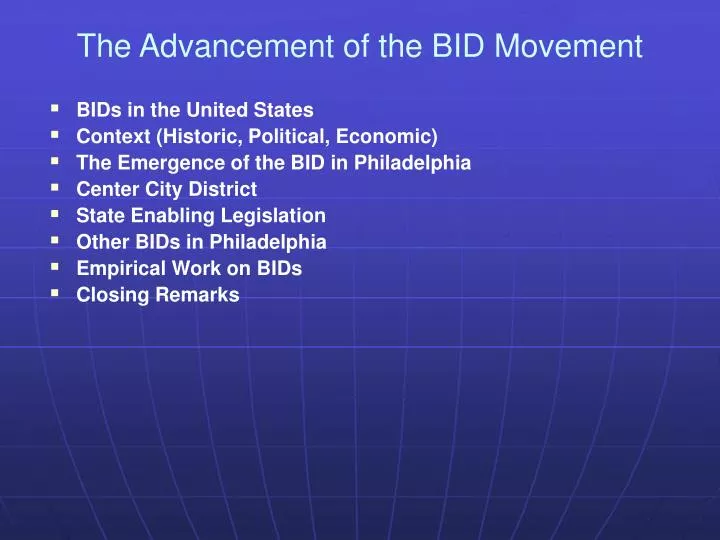 the advancement of the bid movement