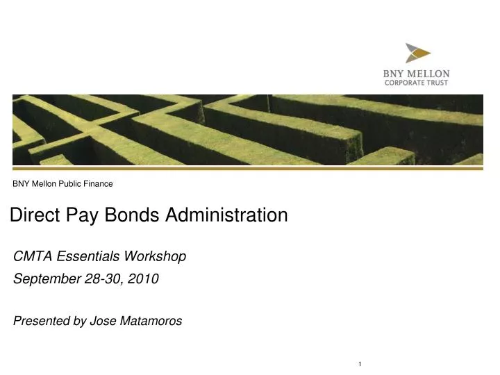 direct pay bonds administration