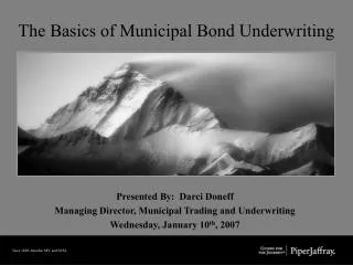 The Basics of Municipal Bond Underwriting