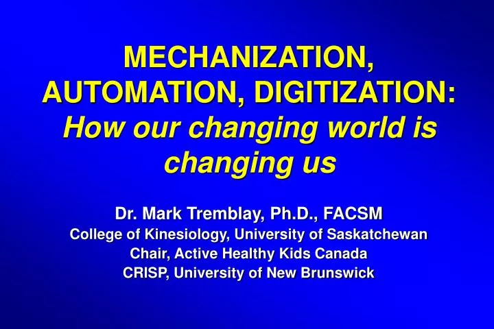 mechanization automation digitization how our changing world is changing us