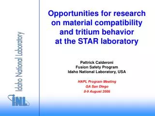 Opportunities for research on material compatibility and tritium behavior at the STAR laboratory