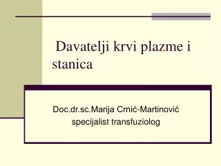 davatelji krvi plazme i stanica