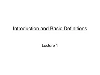 Introduction and Basic Definitions