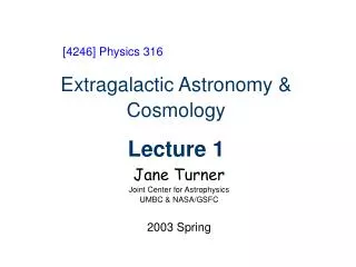 Extragalactic Astronomy &amp; Cosmology Lecture 1