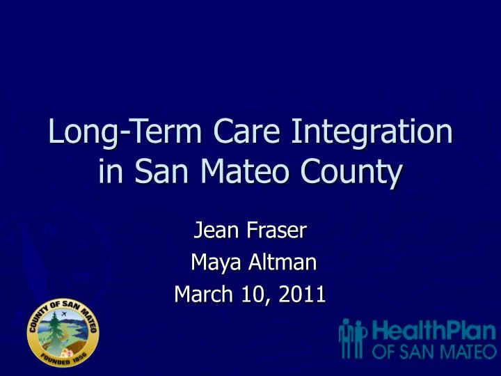 long term care integration in san mateo county