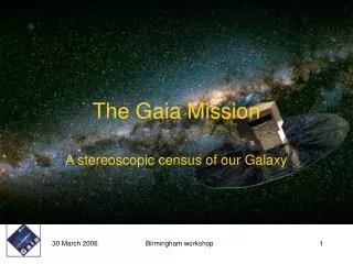 The Gaia Mission