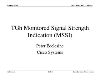TGh Monitored Signal Strength Indication (MSSI)